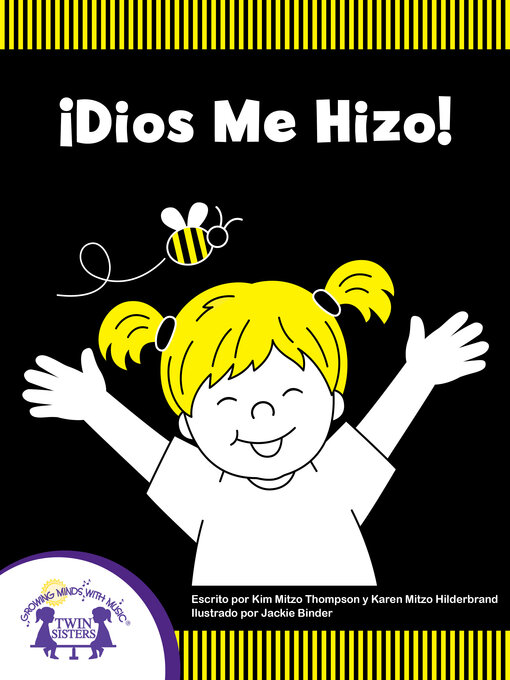 Title details for ¡Dios Me Hizo! by Kim Mitzo Thompson - Available